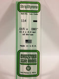 Evergreen Plastic 114 .015 x .080 (10)