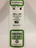 Evergreen Plastic 186 .125 x .125 (6)