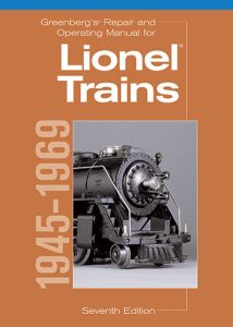 Kalmbach Publishing 108160 Repair & Operating Manual Lionel 1945-69