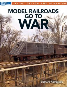 Kalmbach Publishing 12483 Model Railroads Go to War
