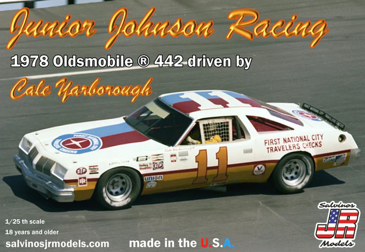 Salvino Jr. Model Company 17628 Junior Johnson Racing 1978 Oldsmobile 442 Driven by Cale Yar
